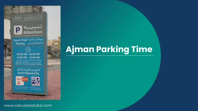 Ajman Parking timing